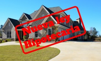 Nueva ley hipotecaria: todos los cambios y mejoras